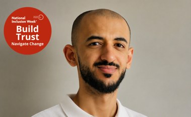 Photo of Mohammed Alenizy looking to camera - includes the words 'National Inclusion Week - Inclusive Employers - Build Trust, Navigate Change'